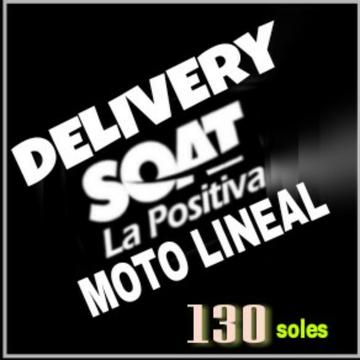 Soat para Moto Lineal Delivery 130 Soles